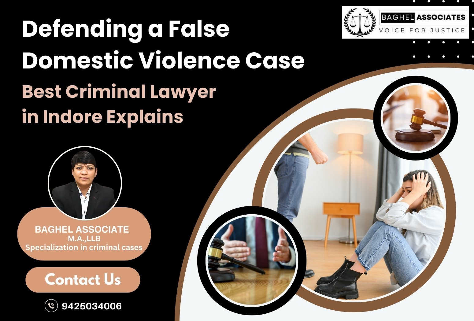 Defending a false domestic violence case explained by the best criminal lawyer in Indore at Baghel Associates